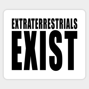 extraterrestrials exist Magnet